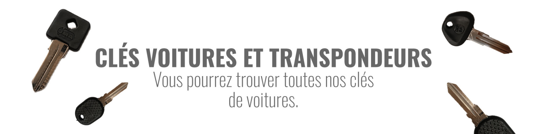 CLES VOITURES ET TRANSPONDEURS