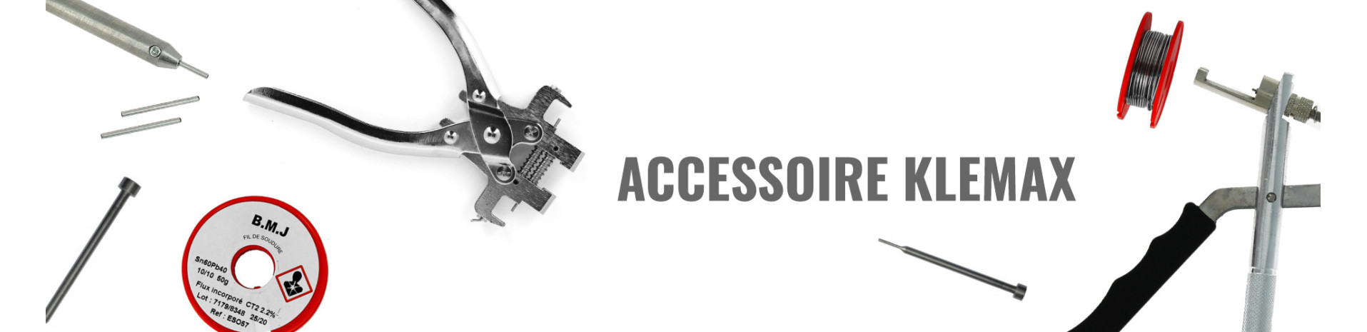 ACCESSOIRE KLEMAX